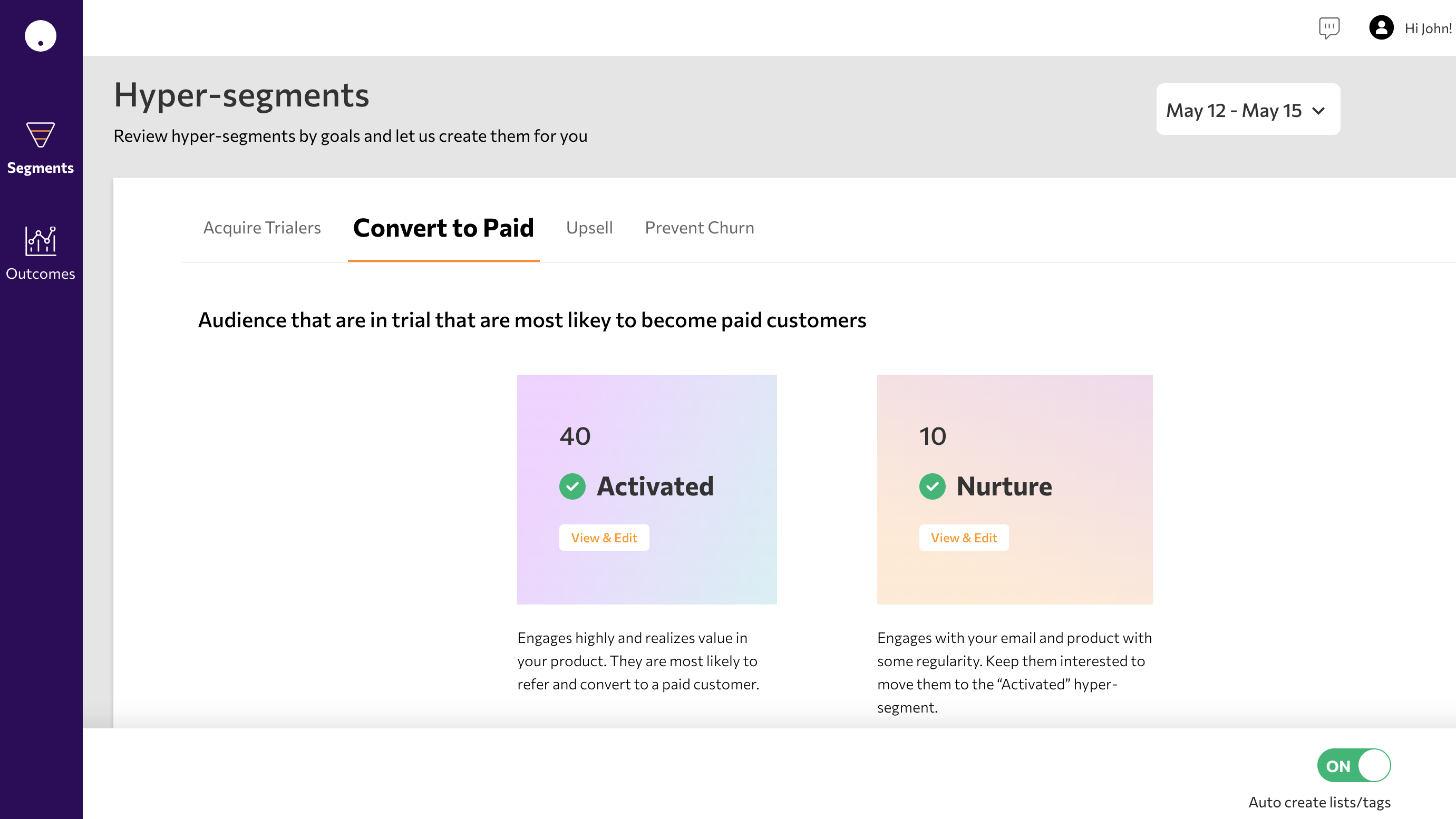 Readymade and smart data-driven segments